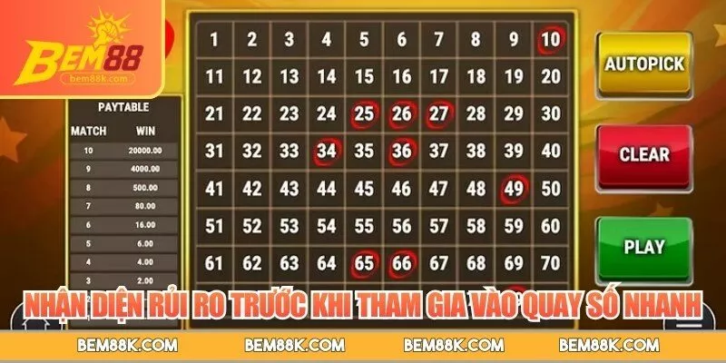 Nhận diện rủi ro trước khi tham gia vào quay số nhanh