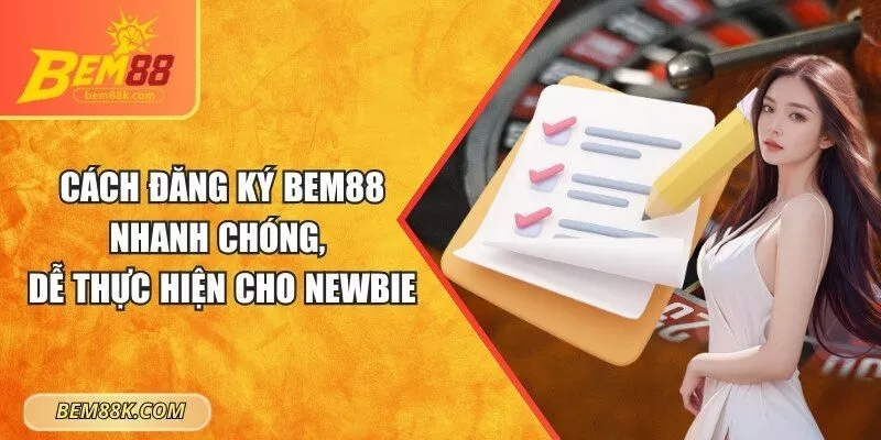 Cách đăng ký BEM88