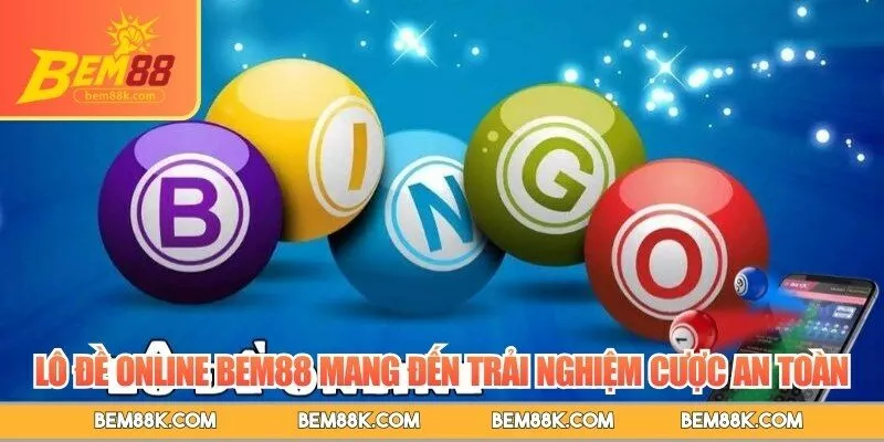 Lô đề online BEM88 mang đến trải nghiệm cược an toàn