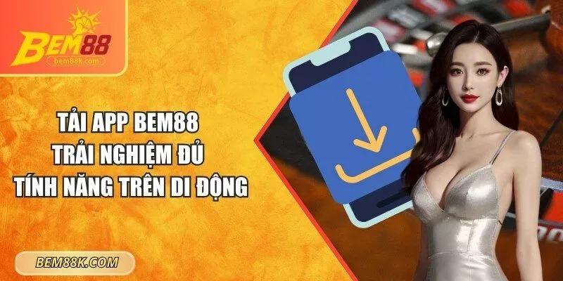 Tải app BEM88